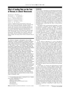 Environ. Sci. Technol. 2006, 40, [removed]Effect of Loading Rate on the Fate of Mercury in Littoral Mesocosms D I A N E M . O R I H E L , * ,†,‡ MICHAEL J. PATERSON,‡