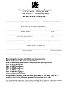 Tate County Economic Development Foundation 135 N. Front Street - Senatobia, MS[removed]Phone[removed]www.tatecountyms.com MEMBERSHIP AGREEMENT ____________________________________________________________