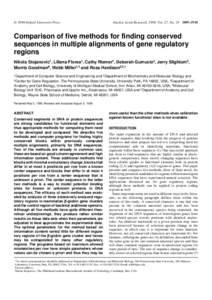 © 1999 Oxford University Press  Nucleic Acids Research, 1999, Vol. 27, No[removed]–3910 Comparison of five methods for finding conserved sequences in multiple alignments of gene regulatory