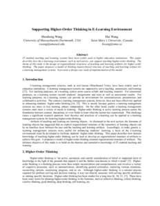 Supporting Higher-Order Thinking in E-Learning Environment Shouhong Wang University of Massachusetts Dartmouth, USA   Hai Wang