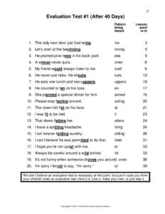 27  Evaluation Test #1 (After 40 Days) Pattern being tested