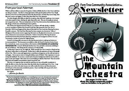 8–February[removed]From your local Alderman While we all have different reasons for living here, I believe all folks that live in Fern Tree would have one thing in common. And that is a deep appreciation of the special q