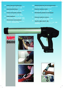 GB Battery Operated Caulking Gun: Compact · Rodless · Cordless · Durable · Light Weight Quick Re-Charge · Sealant Indicator · AntiDrip. DE Akku-Dichtstoff-Pistole: kompakt · ohne Stange · ohne Kabel · robust · 