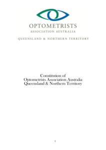 Constitution of Optometrists Association Australia Queensland & Northern Territory 1