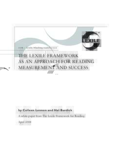 1350L l  Lexile: Matching readers to text THE LEXILE FRAMEWORK AS AN APPROACH FOR READING