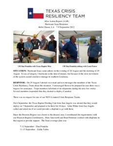 After Action Report (AAR) Hurricane Isaac Response Belle Chasse, LA 7-9 September 2012 CH Dan Franklin with Texas Baptist Men