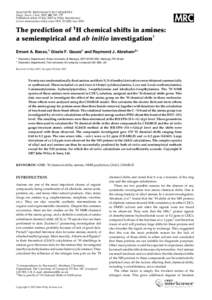 MAGNETIC RESONANCE IN CHEMISTRY Magn. Reson. Chem. 2007; 45: 749–757 Published online 19 July 2007 in Wiley InterScience (www.interscience.wiley.com) DOI: [removed]mrc[removed]The prediction of 1H chemical shifts in amine