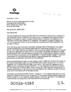 November 4,2003 Division of Dockets Management (HFA-305) Food and Drug Administration 5630 Fishers Lane, Room 1061 Rockville, MD[removed]RE: Docket No. 2003D-0383