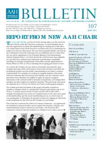 www.aah.org.uk  BULLETIN The AAH promotes the professional practice and public understanding of art history  107