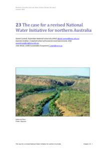 Northern Australia Land and Water Science Review full report  October 2009  23 The case for a revised National  Water Initiative for northern Australia   