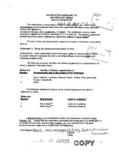 NOT1FICATION PURSUANT TO SECTION 6 OF DSHEA AND 21 CFR slOl.93 &Jjf & Jg c~y.+gj ,&Lq$YJ* this notification is being filed on P ,