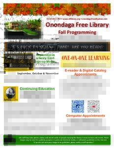 ( • www.oflibrary.org •   ( • www.oflibrary.org •  Onondaga Free Library Fall Programming