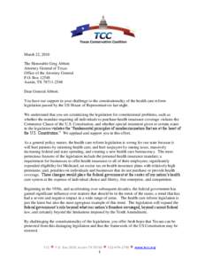 March 22, 2010 The Honorable Greg Abbott Attorney General of Texas Office of the Attorney General P.O. Box[removed]Austin, TX[removed]