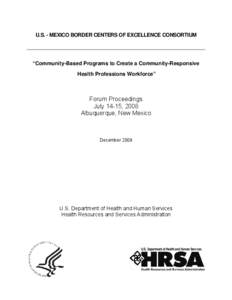 Year of birth missing / New Mexico / Education in the United States / Global health / University of Texas Health Science Center at San Antonio / Bureau of Health Professions / Health education / University of New Mexico School of Medicine / University of North Texas Health Science Center at Fort Worth / Health / Health Resources and Services Administration / Healthcare