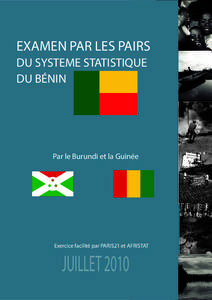 EXAMEN PAR LES PAIRS DU SYSTEME STATISTIQUE DU BÉNIN Par le Burundi et la Guinée