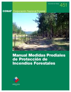 Documento de Trabajo  CONAF Corporación Nacional Forestal Manual Medidas Prediales de Protección de