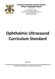 The Royal Australian and New Zealand College of Ophthalmologists A.C.N[removed] – 98 Chalmers Street, SURRY HILLS NSW 2010 AUSTRALIA Telephone[removed]Facsimile[removed]