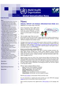 April 2013 Issue  Global Immunization News Inside this issue: News