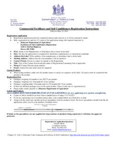 Commercial Fertilizers and Soil Conditioners Registration Instructions Effective May 23, 2014 Registration Application  Registration Application must be completed entirely and correctly or it will be returned to sende