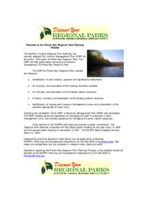 Welcome to the Pohick Bay Regional Park Planning Website The Northern Virginia Regional Park Authority has recently adopted the General Management Plan (GMP) for the entire 1,003 acres at Pohick Bay Regional Park. The GM