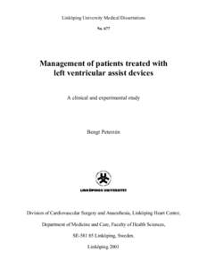 Linköping University Medical Dissertations No. 677 Management of patients treated with left ventricular assist devices A clinical and experimental study