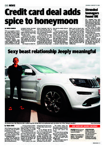 08 NEWS  MONDAY JANUARY[removed]Credit card deal adds spice to honeymoon