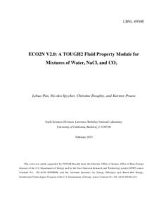 LBNL-6930E  ECO2N V2.0: A TOUGH2 Fluid Property Module for Mixtures of Water, NaCl, and CO2  Lehua Pan, Nicolas Spycher, Christine Doughty, and Karsten Pruess