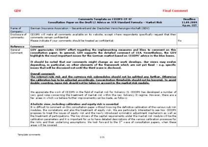 GDV  Final Comment Comments Template on CEIOPS-CP 47 Consultation Paper on the Draft L2 Advice on SCR Standard Formula – Market Risk