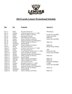 2014 Laredo Lemurs Promotional Schedule  Date Day