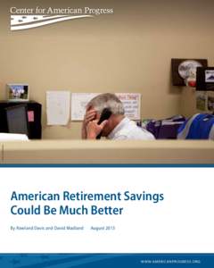 AP Photo/Jae C. Hong  American Retirement Savings Could Be Much Better By Rowland Davis and David Madland