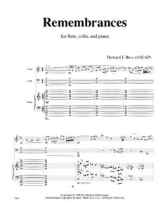 Remembrances for flute, cello, and piano Howard J. Buss (ASCAP) Flute
