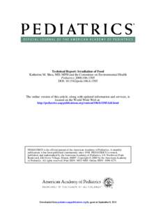 Technical Report: Irradiation of Food Katherine M. Shea, MD, MPH and the Committee on Environmental Health Pediatrics 2000;106;1505 DOI: [removed]peds[removed]The online version of this article, along with updated inf