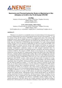 Neutronics and Thermal-hydraulics Study on Maximizing In Situ Utilization of U-233 in the Th-U5-fueled HTR-PM XIA Bing Institute of Nuclear and New Energy Technology, Tsinghua University, Beijing, China xiabing@ts