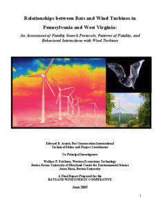 Relationships between Bats and Wind Turbines in Pennsylvania and West Virginia: An Assessment of Fatality Search Protocols, Patterns of Fatality, and