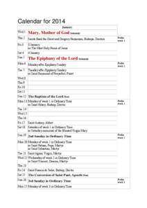 Catholic liturgy / Ordinary Time / Solemnity / Holy Week / General Roman Calendar / Days of week on Hebrew calendar / Christianity / Liturgical calendar / Catholicism