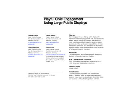 Playful Civic Engagement Using Large Public Displays Christian Steins  Daniel Warnke