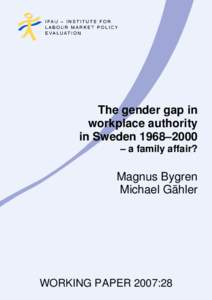 The Family Effect – the Gender Gap in Workplace Authority in Sweden