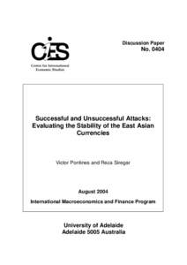 Discussion Paper  No[removed]Successful and Unsuccessful Attacks: Evaluating the Stability of the East Asian