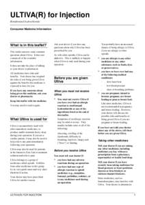 ULTIVA(R) for Injection Remifentanil hydrochloride Consumer Medicine Information What is in this leaflet? This leaflet answers some common