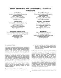 Social informatics and social media: Theoretical reflections Noriko Hara School of Informatics and Computing Indiana University 1320 E. 10th St., LI 011