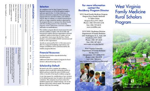 WVU ❑ MU ❑ WVSOM ❑ APPLICATION West Virginia Family Medicine Rural Scholars Program