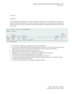 Manual de usuario del Open Journal Systems (VersiónMarzo de 2012 Revisión Rol: Revisor El o los Revisores son asignados por el Editor para verificar la pertinencia de los contenidos de un artículo. Los