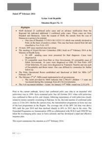 Dated: 8th February 2014 Syrian Arab Republic Situation Report No. 11 Highlights •