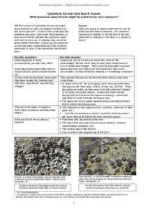 Earthlearningidea – http//:www.earthlearningidea.com  Questions for any rock face 6: fossils What questions about fossils might be asked at any rock exposure? The ELI* series of ‘Questions for any rock face’ helps 