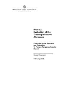 Phase 1 of the Evaluation of The Training Incentive Allowance