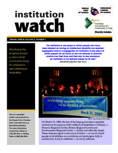 institution  watch SPRING 2009 ● VOLUME 5, NUMBER 1  Monitoring the