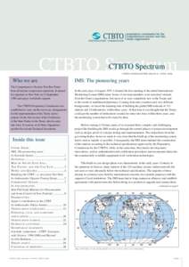 CTBTO Spectrum CTBTO Spectrum C TB TO N EWSLETTER ISSU E 8 | JU N E[removed]Who we are