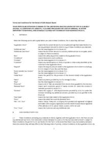 Terms and Conditions for the Rental of Safe Deposit Boxes YOUR PARTICULAR ATTENTION IS DRAWN TO THE LIMITATIONS AND EXCLUSIONS SET OUT IN CLAUSES 7 (ACCESS), 12 (LIMITATION OF LIABILITY), 13 (CLAIMS PROCEDURE FOR LOSS OR