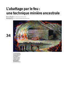 L’abattage par le feu : une technique minière ancestrale Bruno Ancel Service culturel municipal, L’Argentière-la-Bessée