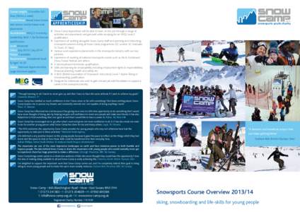 Snowboarding / Skiing / ASDAN / Ski school / Mountain Education Centre of New Zealand / Sports / British Association of Snowsport Instructors / Winter sports